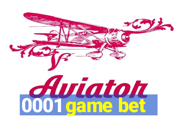 0001 game bet